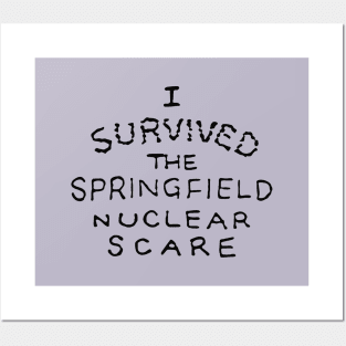 I Survived the Springfield Nuclear Scare Posters and Art